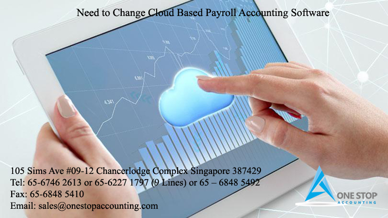 Need to Change Cloud Based Payroll Accounting Software