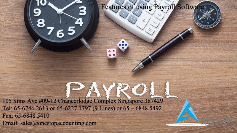 Features of using Payroll Software