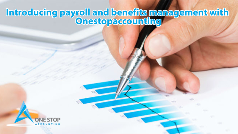 Introducing payroll and benefits management with Onestopaccounting