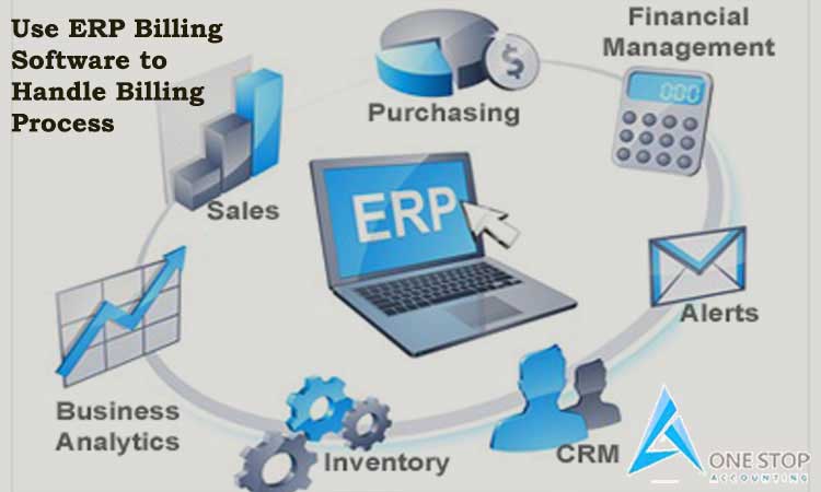 Use-ERP-Billing-Software-to-Handle-Billing-Process